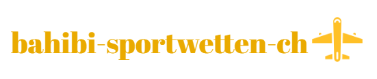 Bahibi Sportwetten Schweiz